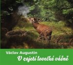 Kniha V zajetí lovecké vášně Václav Augustin
