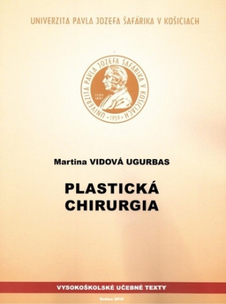 Kniha Plastická chirurgia Martina Vidová Ugurbas