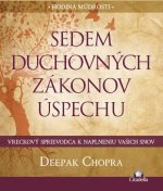 Kniha Sedem duchovných zákonov úspechu Deepak Chopra