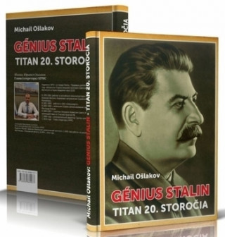 Kniha Génius Stalin - Titan 20. storočia Michail Ošlakov