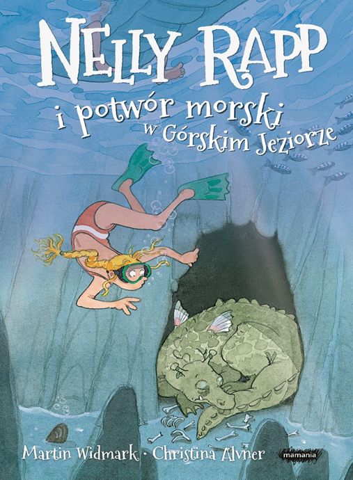 Könyv Nelly Rapp i potwór morski w Górskim Jeziorze Widmark Martin