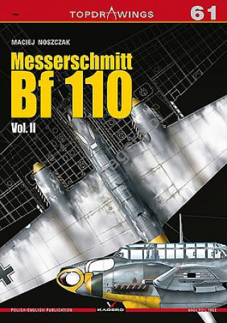 Carte Messerschmitt Bf 110 Vol. II Maciej Noszczak