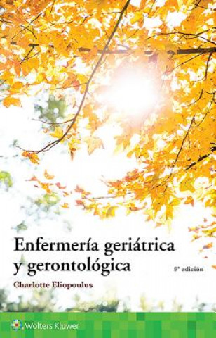 Carte Enfermeria geriatrica y gerontologica Charlotte Eliopoulos
