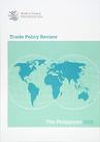 Βιβλίο Trade Policy Review 2018: Philippines World Trade Organization