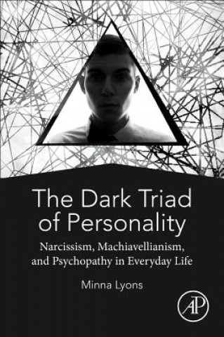 Kniha Dark Triad of Personality Minna Lyons