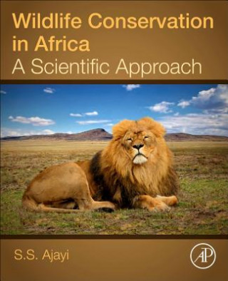 Könyv Wildlife Conservation in Africa S.S. Ajayi