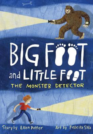 Carte Monster Detector (Big Foot and Little Foot #2) Ellen Potter