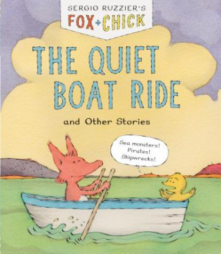 Livre Fox & Chick: The Quiet Boat Ride Sergio Ruzzier