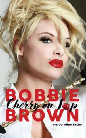 Книга Cherry on Top Bobbie Brown
