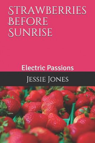 Carte Strawberries Before Sunrise Jessie Jones
