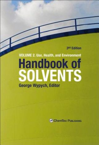 Carte Handbook of Solvents, Volume 2 George Wypych