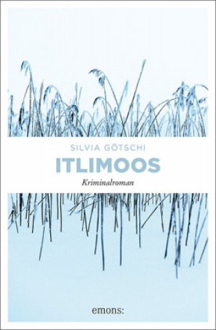 Knjiga Itlimoos Silvia Götschi