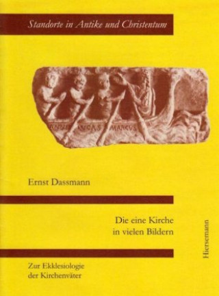 Kniha Die eine Kirche in vielen Bildern Ernst Dassmann