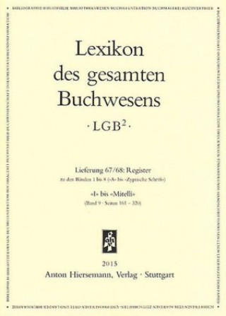 Carte Lexikon des gesamten Buchwesens 