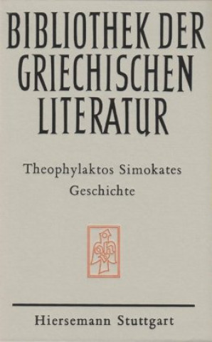 Kniha Geschichte Theophylaktos Simokates