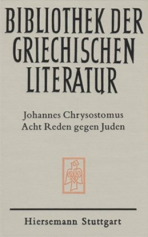 Book Acht Reden gegen Juden Chrysostomus Johannes