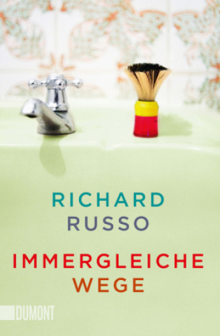 Carte Immergleiche Wege Richard Russo