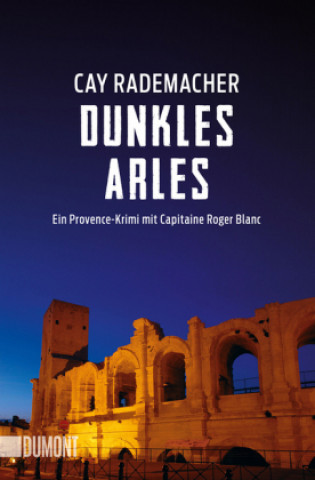 Book Dunkles Arles Cay Rademacher