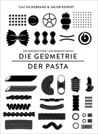 Knjiga DIE GEOMETRIE DER PASTA Caz Hildebrand