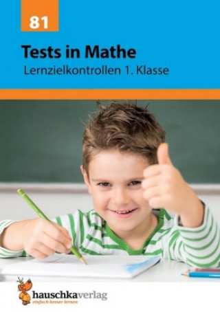Kniha Übungsheft mit Tests in Mathe 1. Klasse Agnes Spiecker