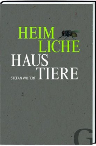 Książka Heimliche Haustiere Stefan Wilfert