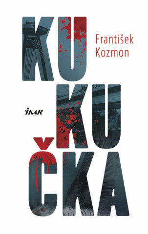 Kniha Kukučka František Kozmon