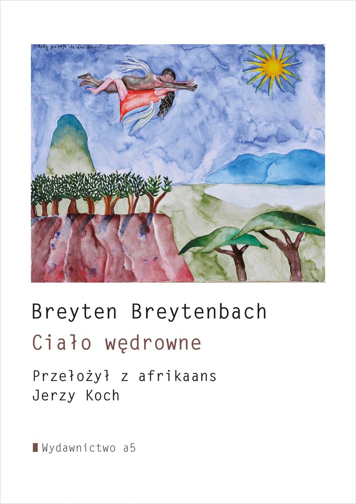 Kniha Ciało wędrowne Breytenbach Breyten