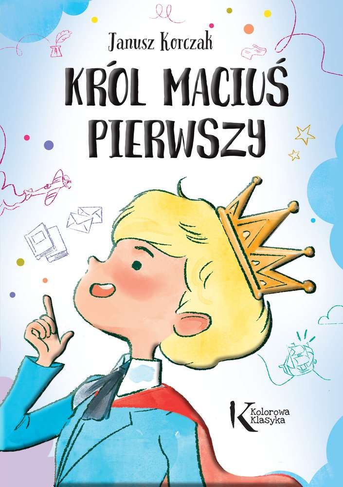 Libro Król Maciuś Pierwszy Korczak Janusz