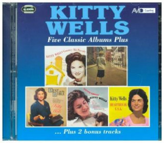 Audio Five Classic Albums Plus, 2 Audio-CDs Kitty Wells
