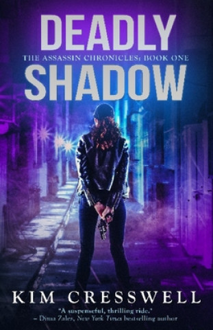 Knjiga Deadly Shadow Kim Cresswell
