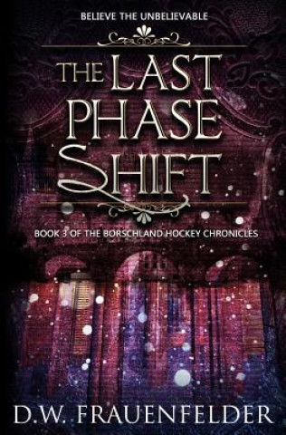 Libro The Last Phase Shift D W Frauenfelder