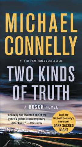 Könyv Two Kinds of Truth Michael Connelly