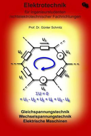 Könyv Elektrotechnik für Ingenieurstudenten Dr Gunter Schmitz