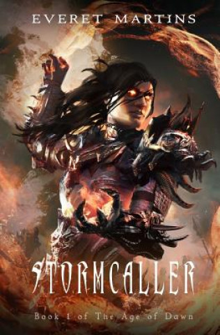 Knjiga Stormcaller Everet Martins