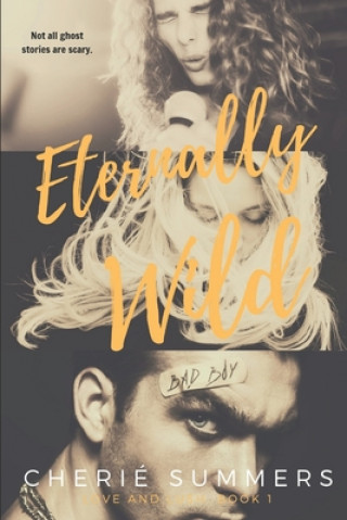 Knjiga Eternally Wild Cheri Summers