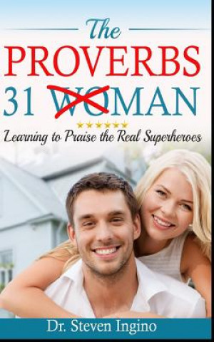 Knjiga The Proverbs 31 Man Steven Ingino