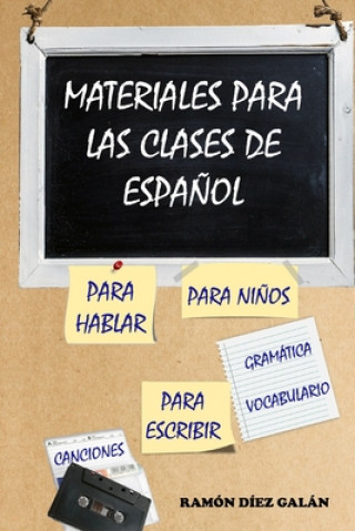 Kniha Materiales para las clases de espanol D