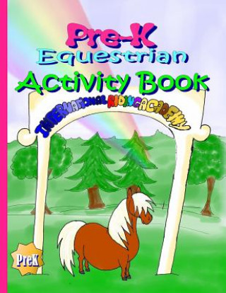 Книга Pre-K Equestrian Activity Book Melanie Patton