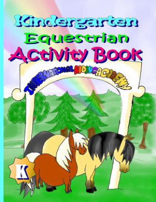 Książka Kindergarten Equestrian Activity Book Melanie Patton