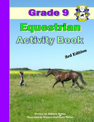 Książka Grade 9 Equestrian Activity Book Melanie Patton