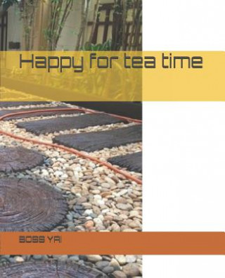 Carte Happy for Tea Time: In the Garden Boss Yai