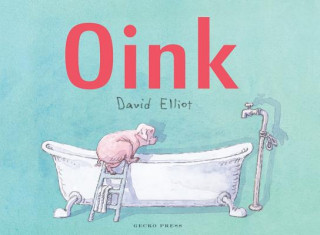 Книга Oink! David Elliot