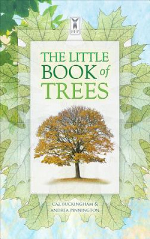 Könyv Little Book of Trees Caz Buckingham