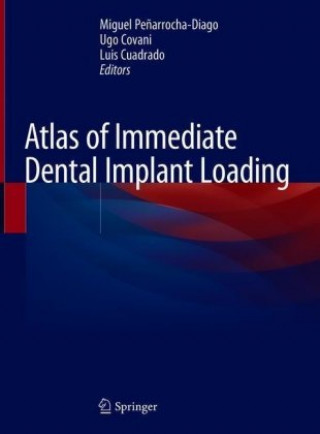 Kniha Atlas of Immediate Dental Implant Loading Miguel Pe?arrocha-Diago