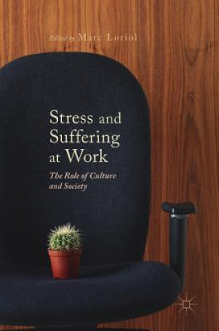 Libro Stress and Suffering at Work Marc Loriol