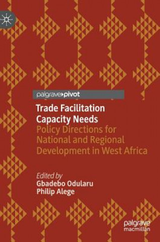 Knjiga Trade Facilitation Capacity Needs Gbadebo Odularu