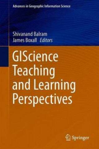 Book GIScience Teaching and Learning Perspectives Shivanand Balram