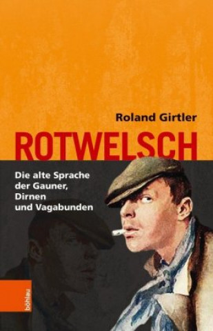 Книга Rotwelsch Roland Girtler