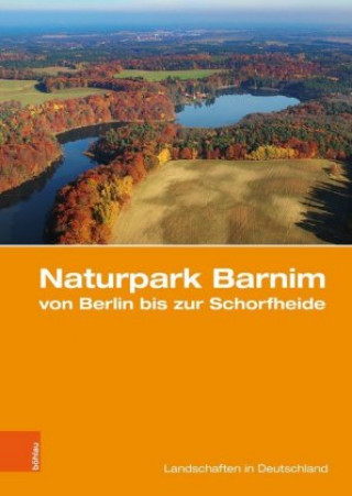 Carte Naturpark Barnim von Berlin bis zur Schorfheide Peter Gärtner