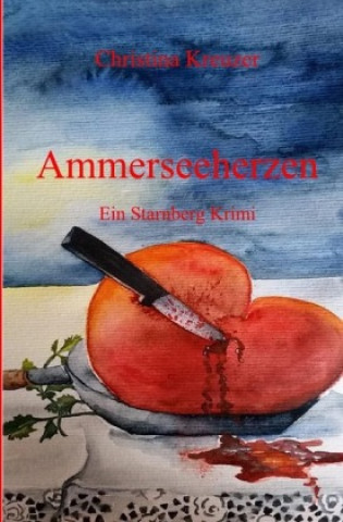 Buch Ammerseeherzen Christina Kreuzer